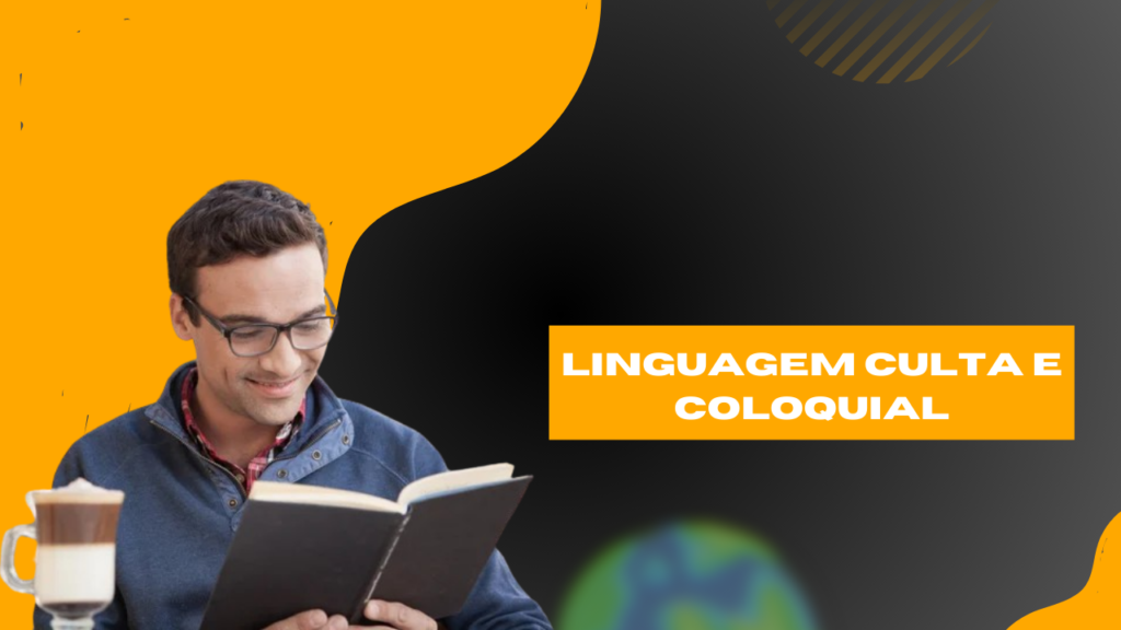 Linguagem coloquial Linguagem culta exemplos Linguagem culta e coloquial